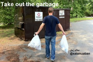 take out the garbage